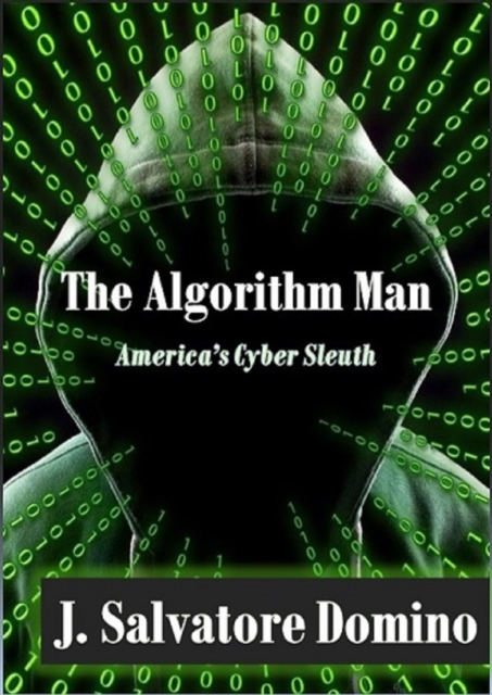 Algorithm Man: America's Cyber Sleuth