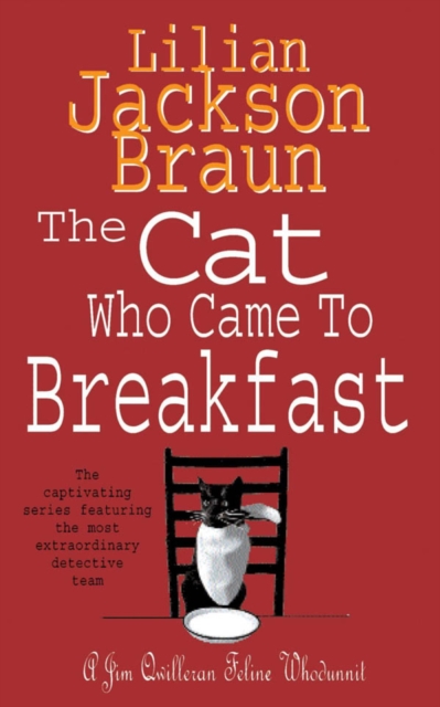 Cat Who Came to Breakfast (The Cat Who  Mysteries, Book 16)