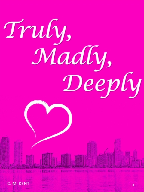 Truly, Madly, Deeply