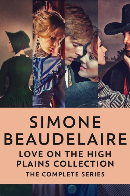 Love On The High Plains Collection: The Complete Western Romance Series