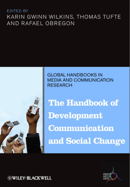 Handbook of Development Communication and Social Change