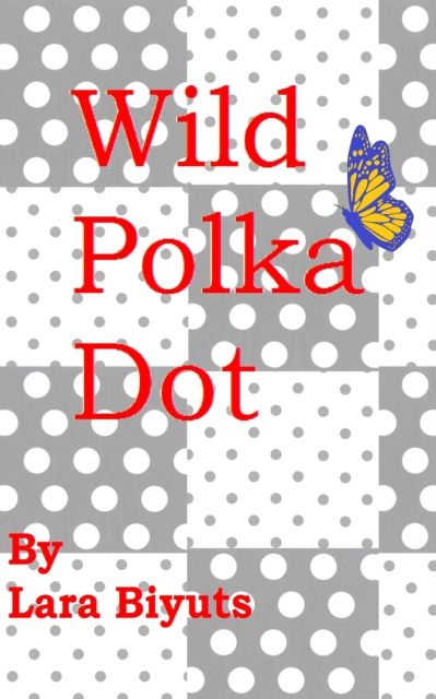 Wild Polka Dot