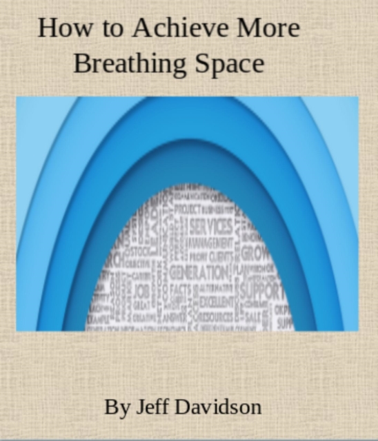 How to Achieve More Breathing Space