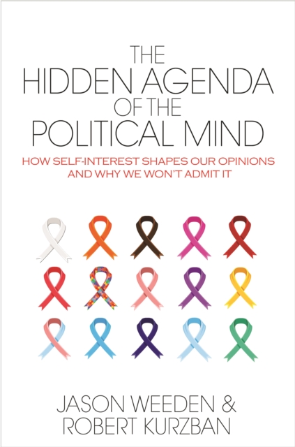 Hidden Agenda of the Political Mind