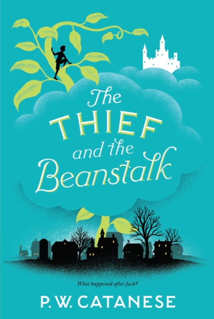 Thief and the Beanstalk