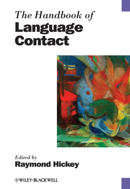 Handbook of Language Contact