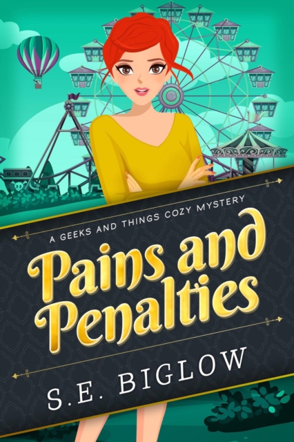 Pains and Penalties: A Woman Sleuth Mystery