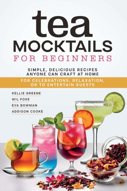 Tea Mocktails for Beginners