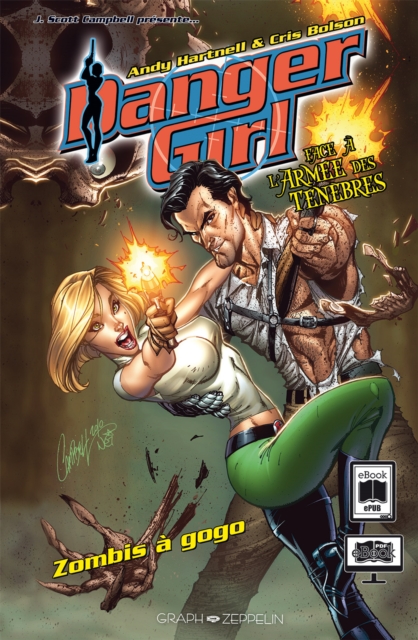 Danger Girl face à l'armée des Ténèbres - Zombis à gogo