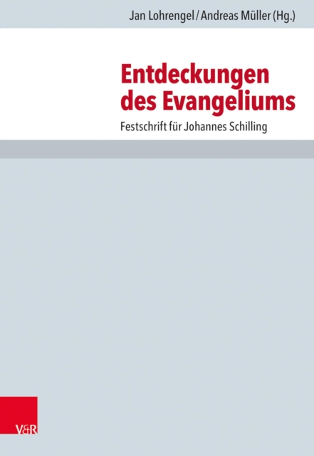 Entdeckungen des Evangeliums