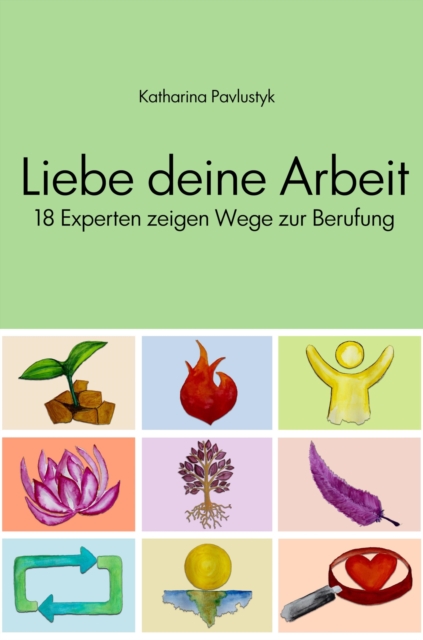 Liebe deine Arbeit