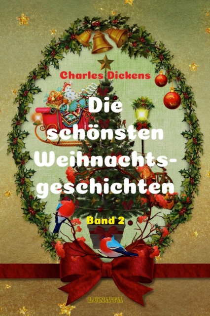 Die schönsten Weihnachtsgeschichten II