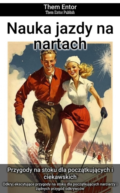 Nauka jazdy na nartach