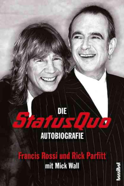 Die Status Quo Autobiografie