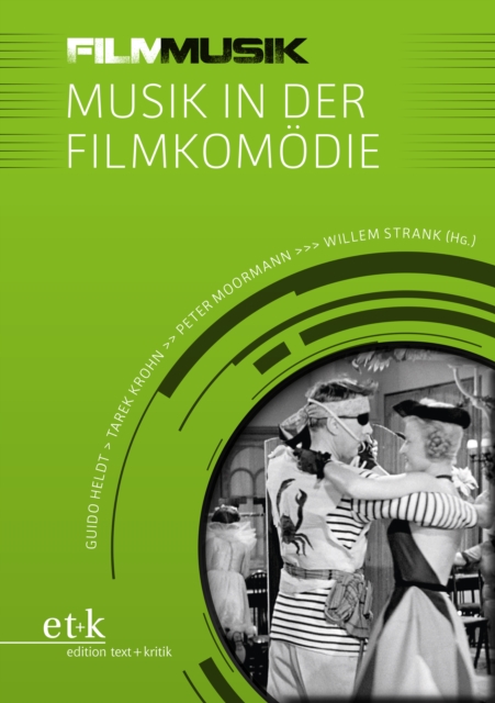 FilmMusik - Musik in der Filmkomödie