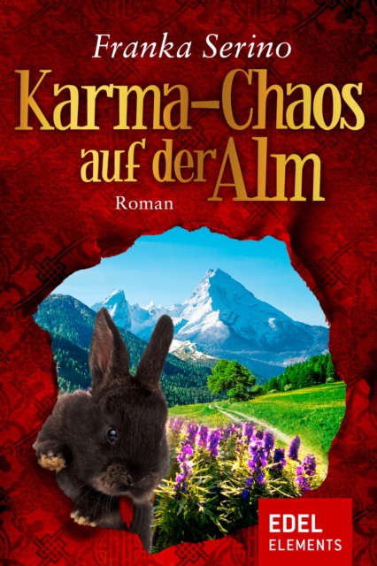 Karma-Chaos auf der Alm