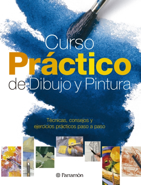 Curso práctico de dibujo y pintura