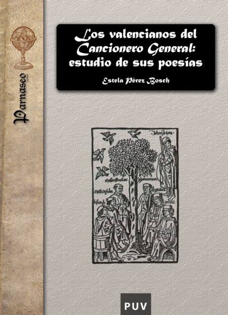 Los valencianos del Cancionero General: estudio de sus poesias