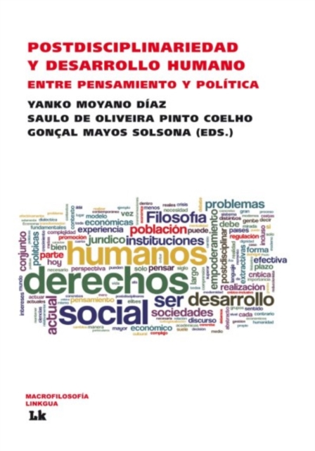 Postdisciplinariedad y desarrollo humano. Entre pensamiento y política