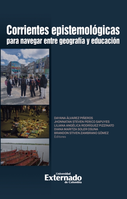 Corrientes epistemológicas para navegar entre geografía y educación
