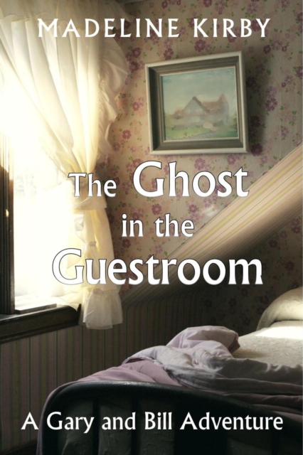 Ghost in the Guestroom
