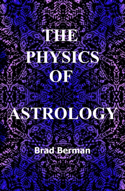 Physics of Astrology