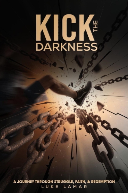 Kick The Darkness