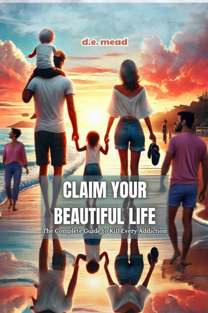 Claim Your Beautiful Life