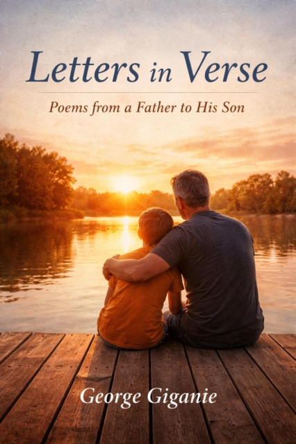 Letters in  verse Poems from a Father to his Sonn