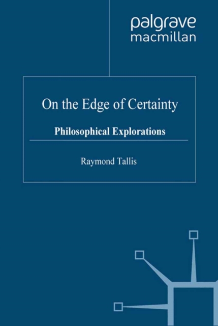 On the Edge of Certainty