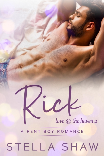 Rick, Love at the Haven 2
