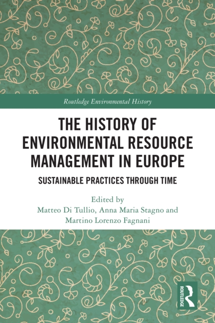 History of Environmental Resource Management in Europe