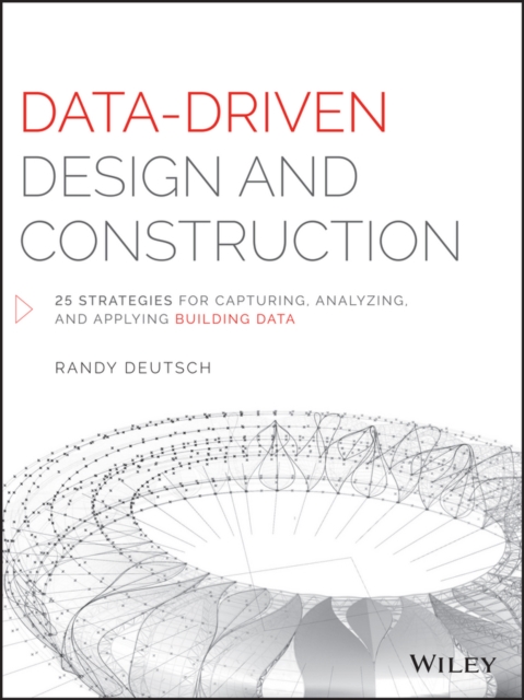 Data-Driven Design and Construction