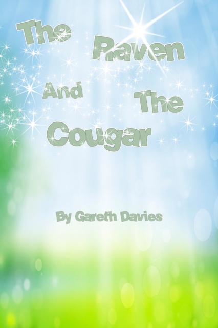 Raven And The Cougar