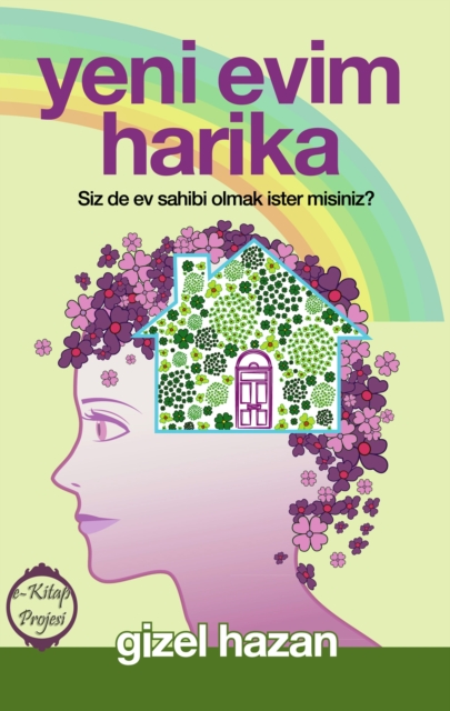 Yeni Evim Harika: &quote;Siz De Ev Sahibi Olmak Ister Misiniz?&quote;