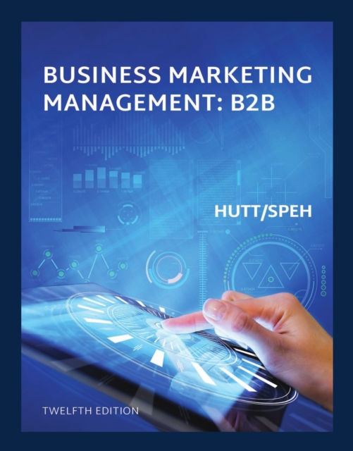Business Marketing Management B2B, Loose-Leaf Version