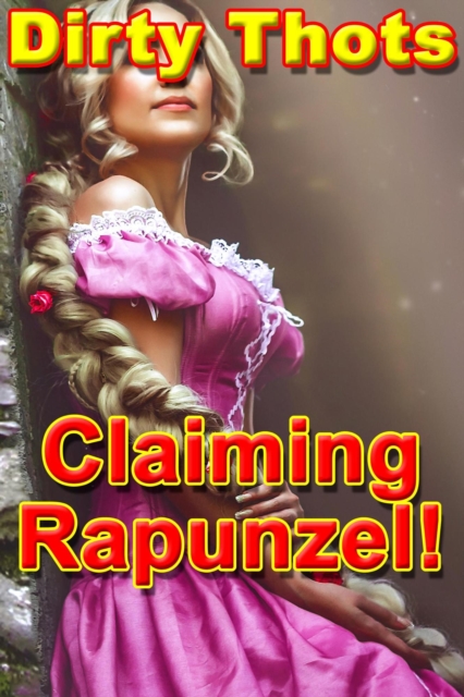 Claiming Rapunzel!