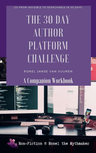 30 Day Author Platform Challenge: A Companion Workbook