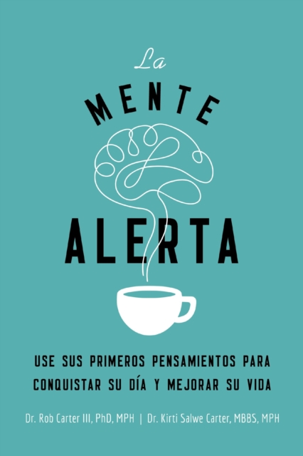 La mente alerta