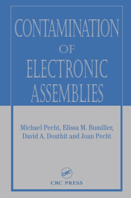 Contamination of Electronic Assemblies