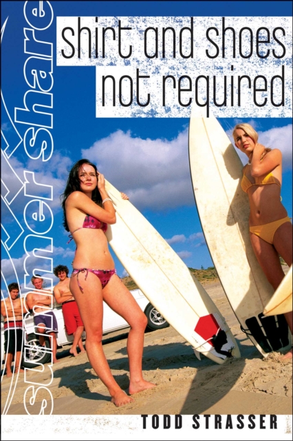 Shirt and Shoes Not Required