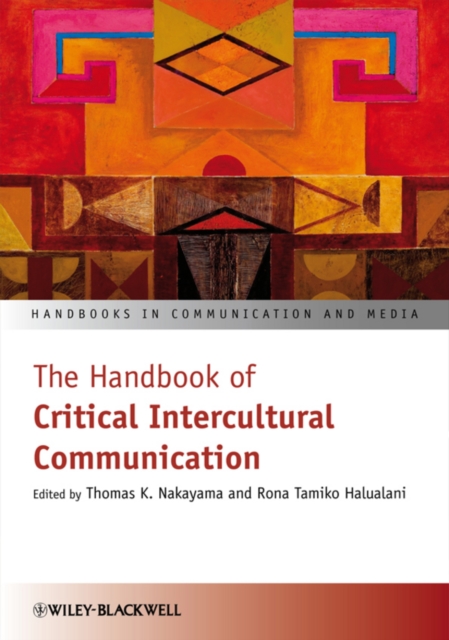 Handbook of Critical Intercultural Communication
