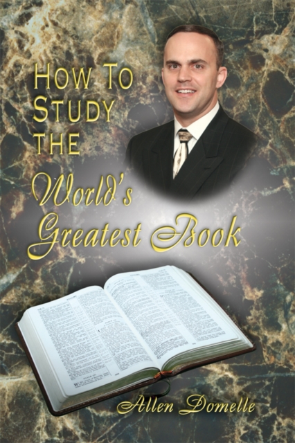 How to Study the World's Greatest Book