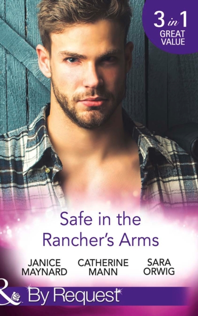 Safe In The Rancher's Arms