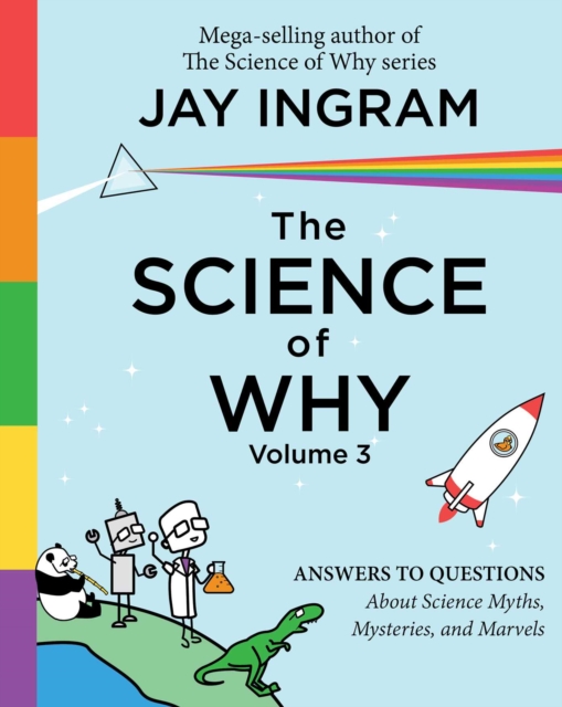 Science of Why, Volume 3