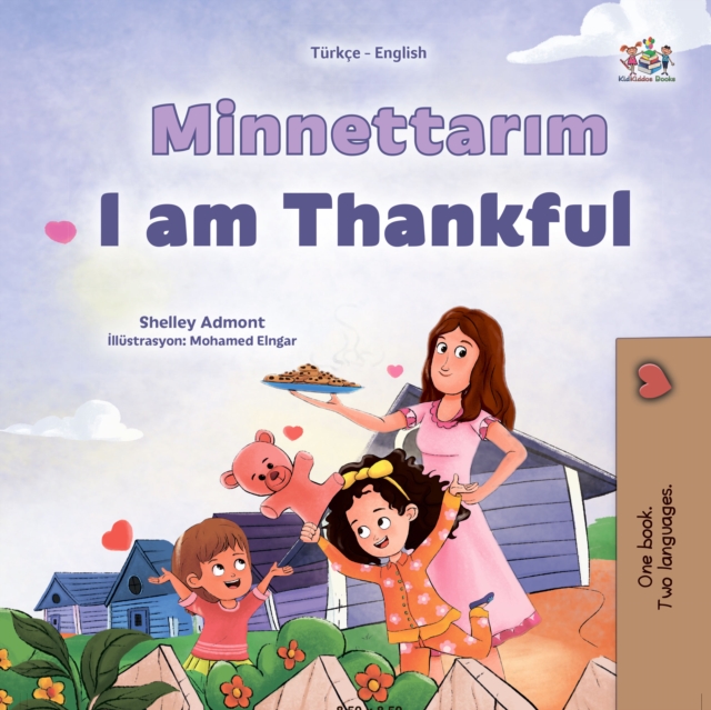 Minnettarım I am Thankful