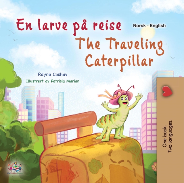 En larve på reise The Traveling Caterpillar