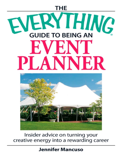 Everything Guide to Being an Event Planner