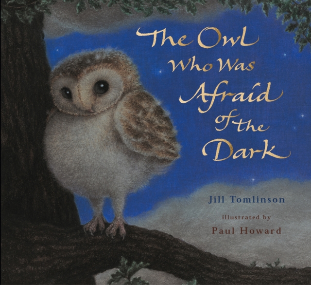 Owl Who Was Afraid of the Dark