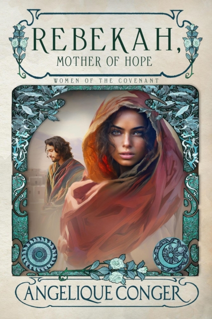 Rebekah, Mother of Hope